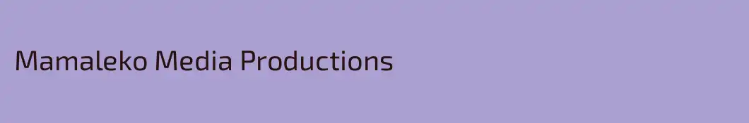 Mamaleko Media Productions